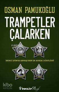 Trampetler Çalarken - Osman Pamukoğlu