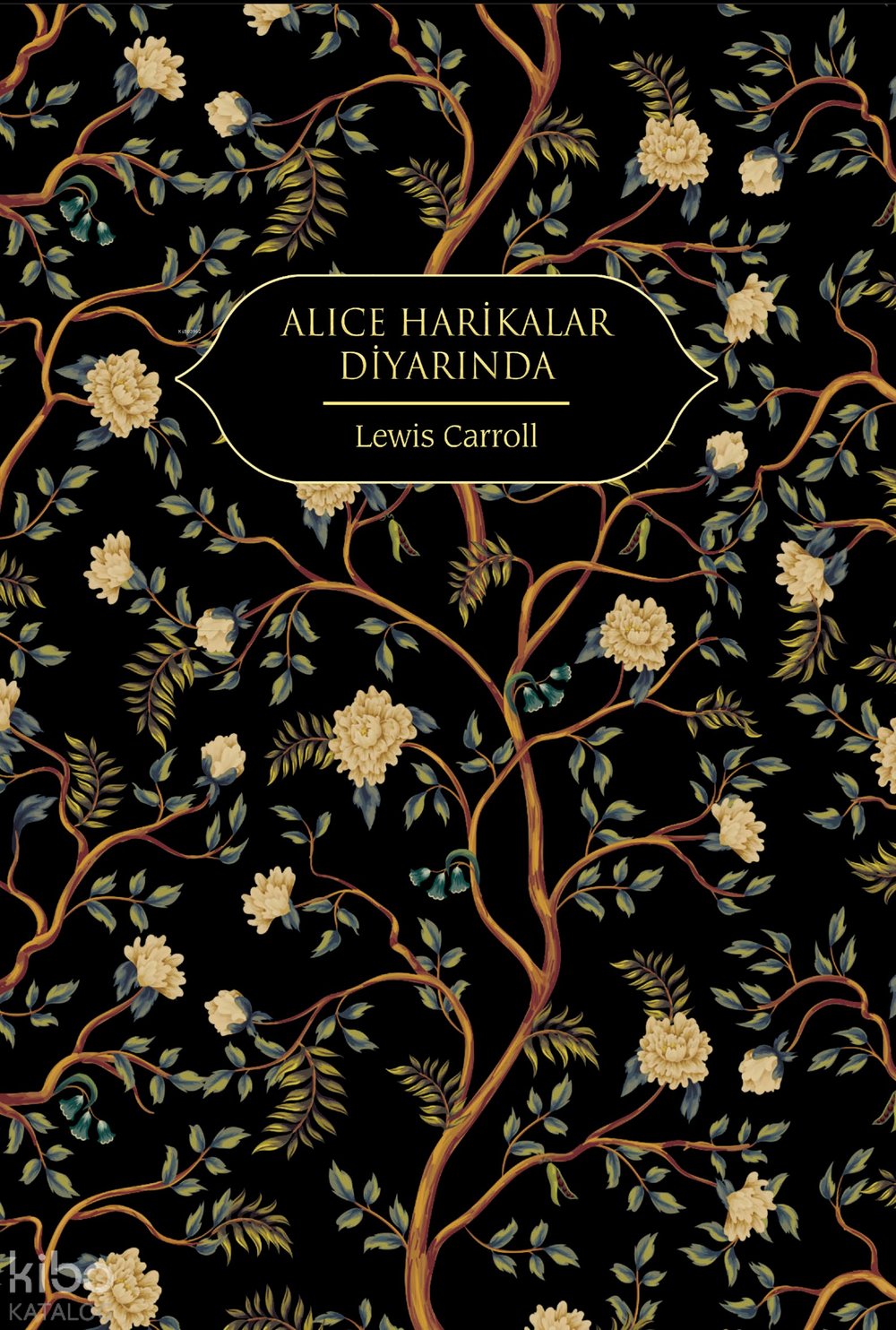 Alice Harikalar Diyarında - Lewis Carroll