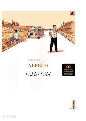 Eskisi Gibi