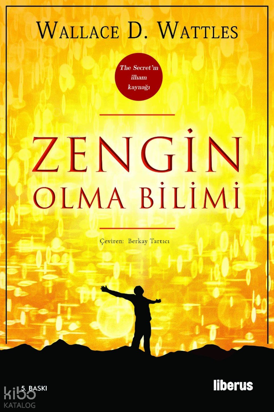 Zengin Olma Bilimi - Wallace D. Wattles