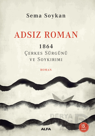 ADSIZ ROMAN-1864 ÇERKES SÜRÜNÜ VE SOYKIRIMI