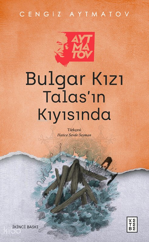 Bulgar Kızı - Talas’ın Kıyısında - Cengiz Aytmatov