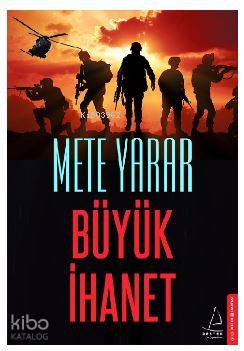 Büyük İhanet - Mete Yarar