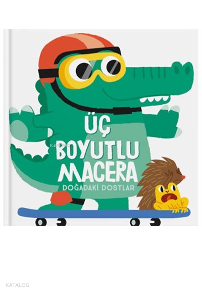 Üç Boyutlu Macera - Doğadaki Dostlar