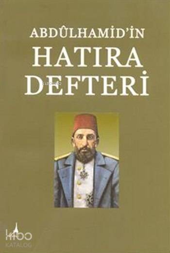 Abdülhamid'in Hatıra Defteri