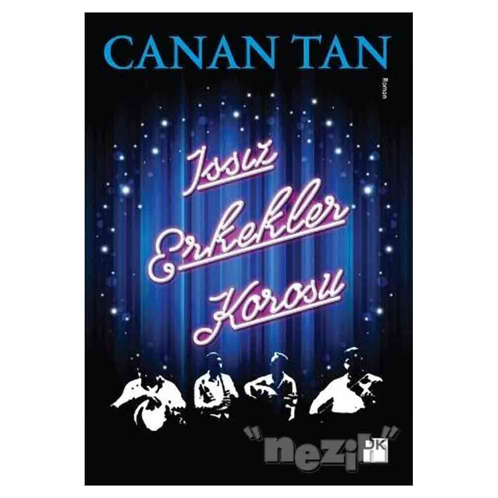 ISSIZ ERKEKLER KOROSU / CANAN TAN