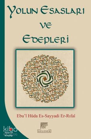 Yolun Esasları ve Edepleri