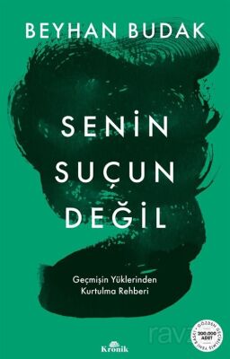 SENİN SUÇUN DEĞİL - Beyhan Budak