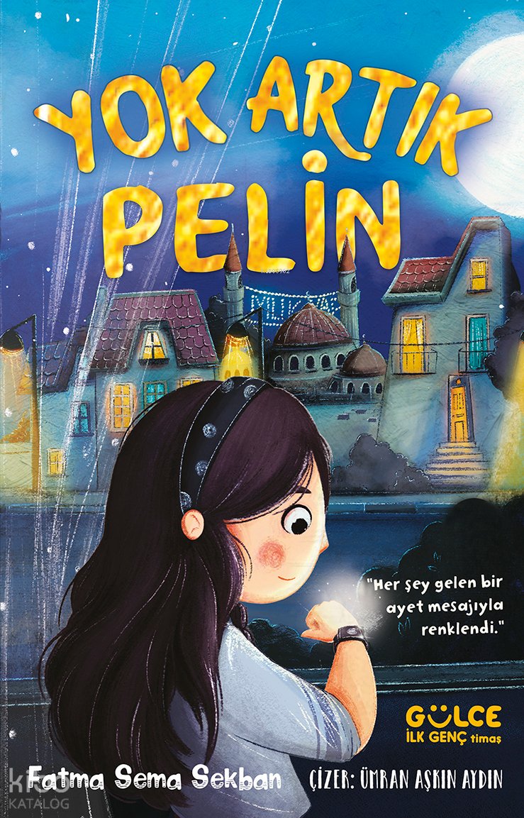 Yok Artık Pelin