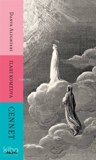 Cennet - İlahi Komedya - Dante Alighieri