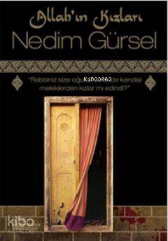 Allah'ın Kızları - Nedim Gürsel