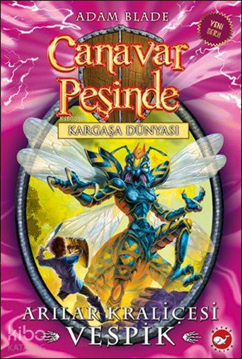 Canavar Peşinde - 36: Arılar Kraliçesi Vespik - Adam Blade