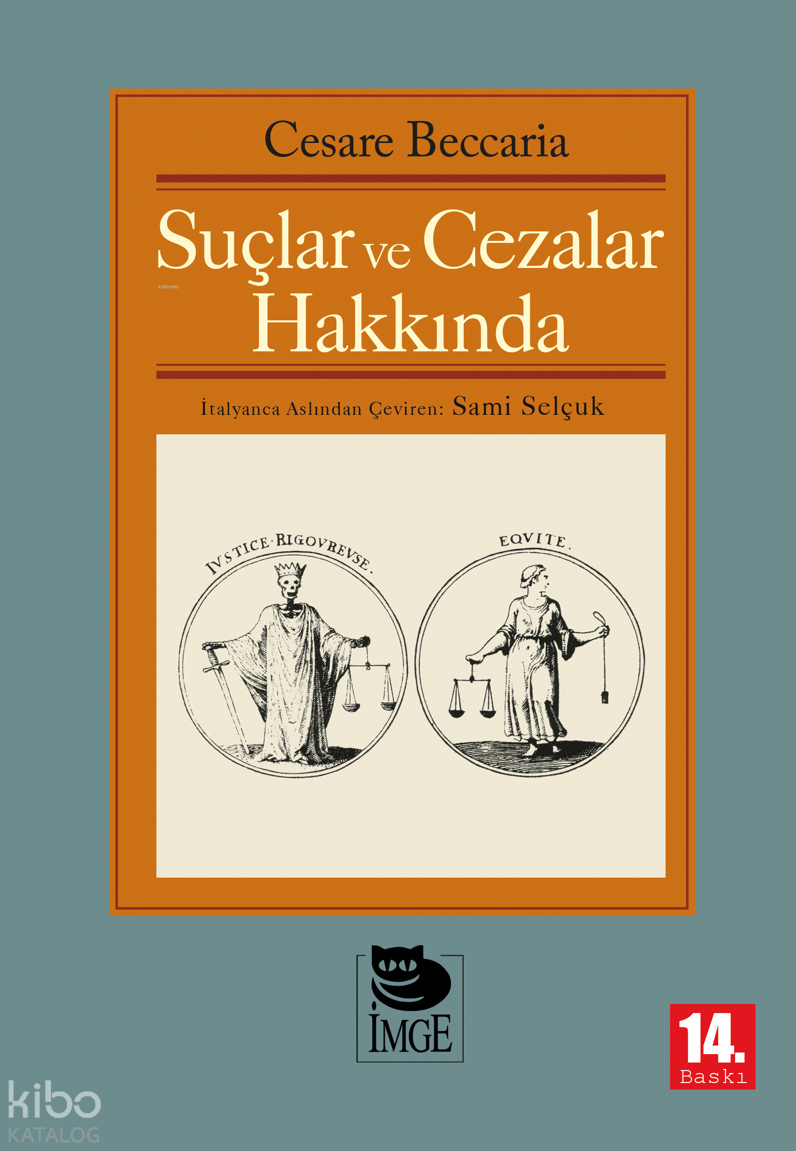 Suçlar ve Cezalar Hakkında - Cesare Beccaria