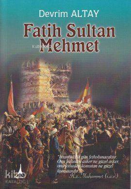 Fatih Sultan Mehmet - Devrim Altay