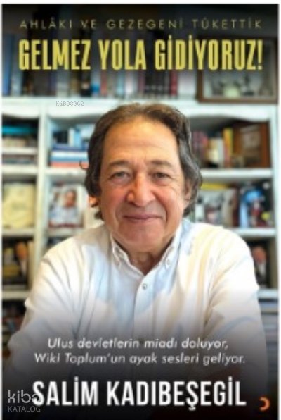 Gelmez Yola Gidiyoruz