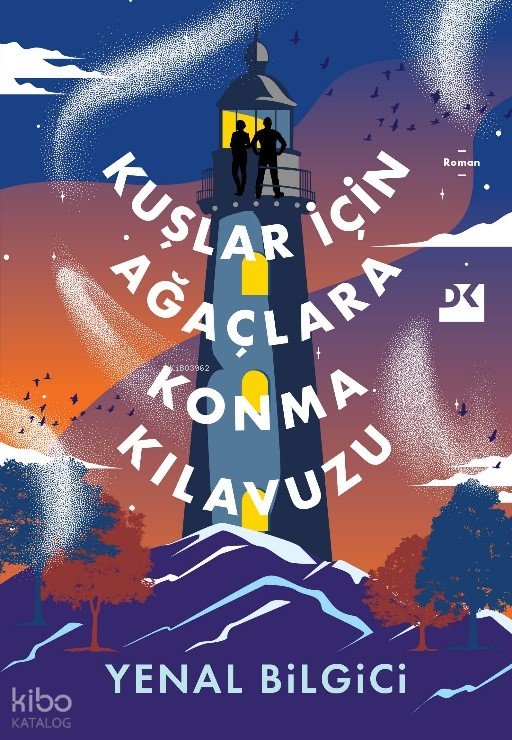 Kuşlar İçin Ağaca Konma Kılavuzu - Yenal Bilgici