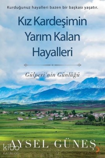 Kız Kardeşimin Yarım Kalan Hayalleri