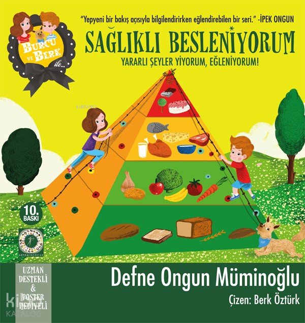 Burcu ve Berk - Sağlıklı Besleniyorum - Defne Ongun Müminoğlu