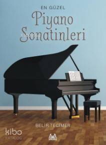 En Güzel Piyano Sonatinleri - Belir Tecimer