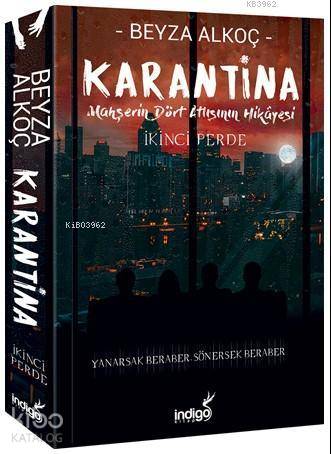 Karantina - Mahşerin Dört Atlısının Hikayesi