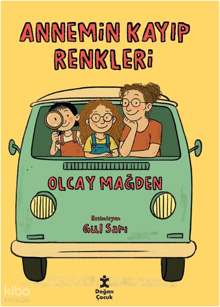 ANNEMİN KAYIP RENKLERİ