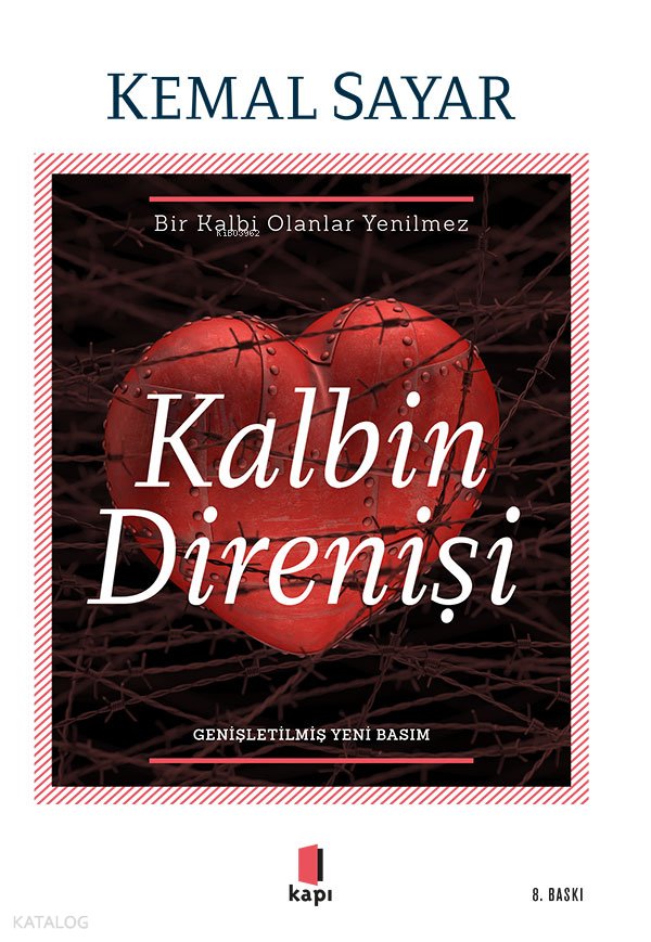 Kalbin Direnişi - Kemal Sayar