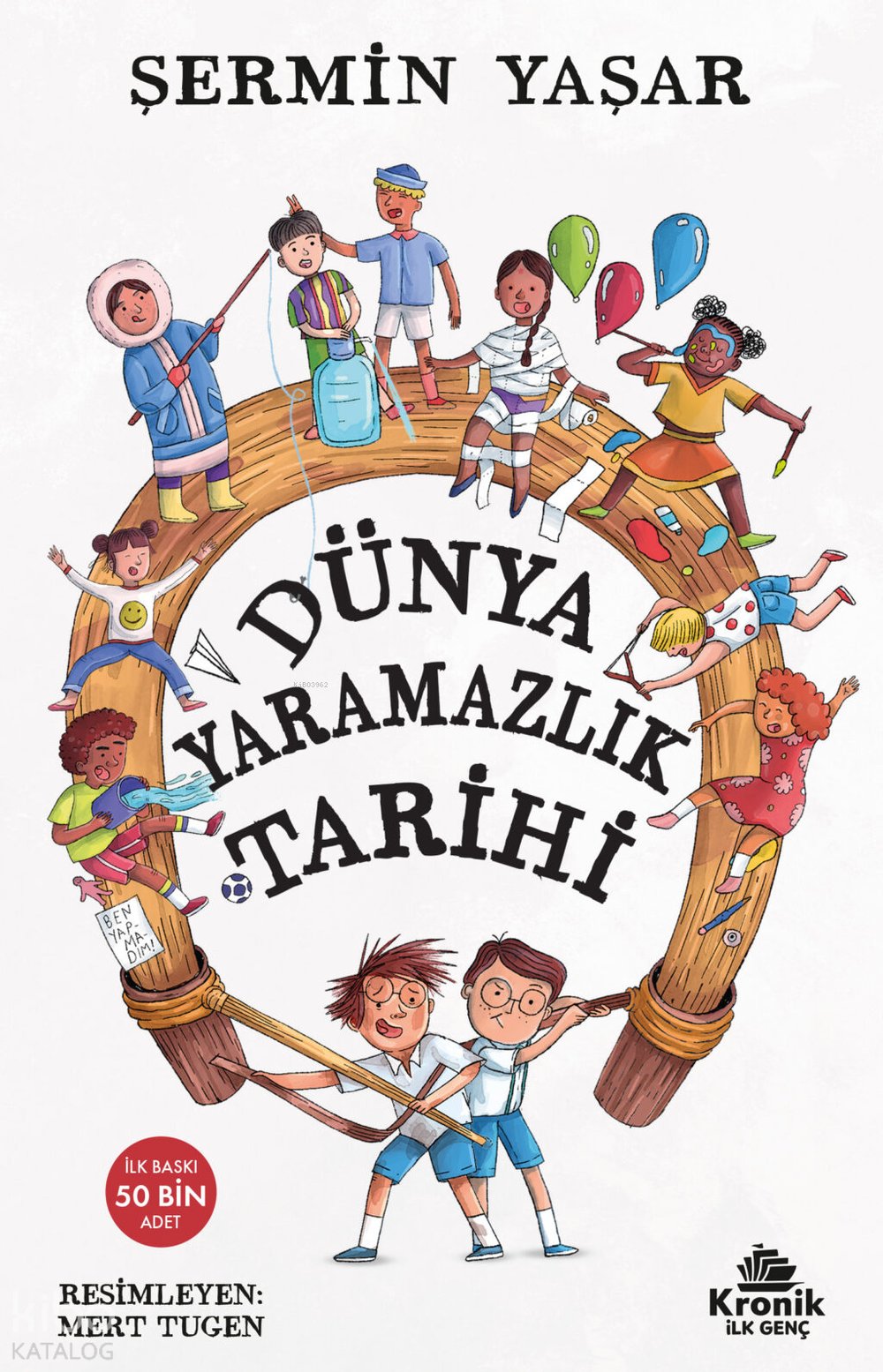 Dünya Yaramazlık Tarihi - Şermin Yaşar