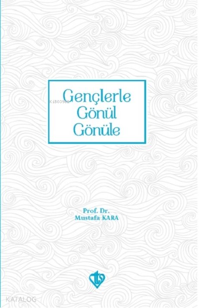Gençlerle Gönül Gönüle