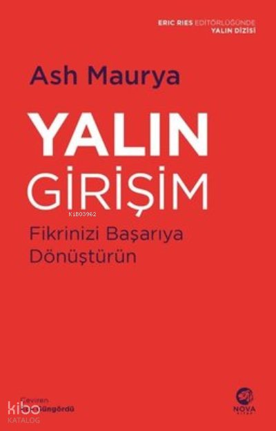 Yalın Girişim - Running Lean - Ash Maurya