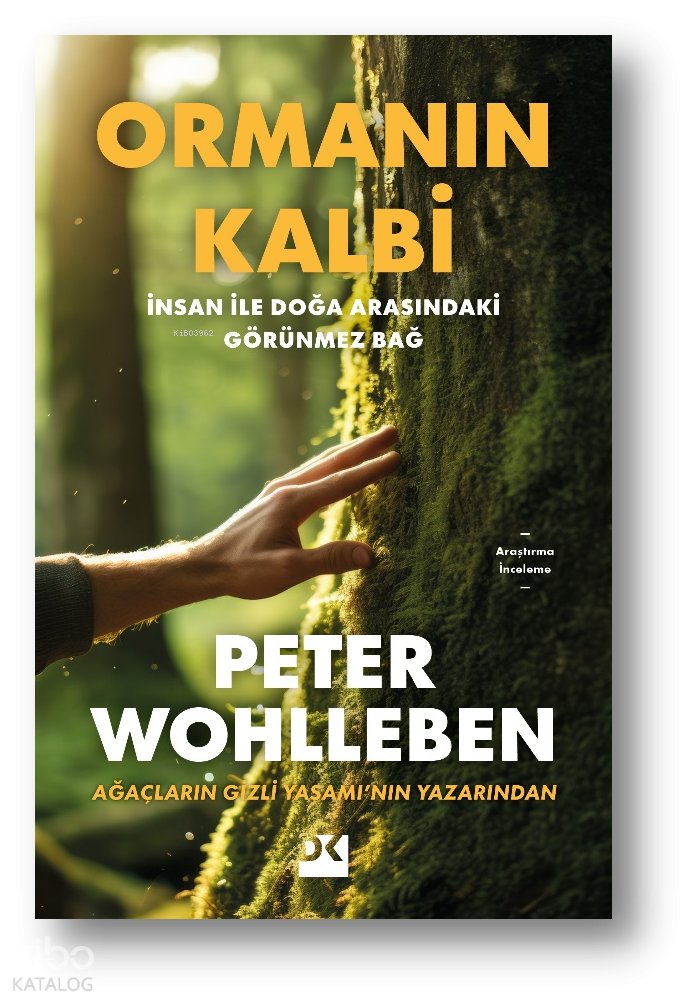 Ormanın Kalbi - Peter Wohlleben