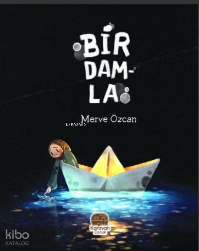 Bir Damla - Merve Özcan