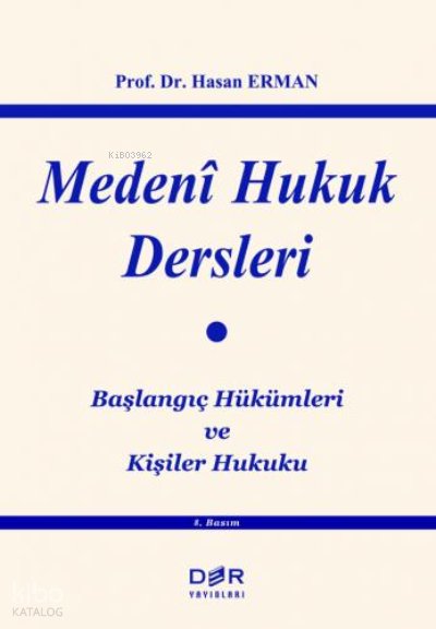 Medeni Hukuk Dersleri - Hasan Erman