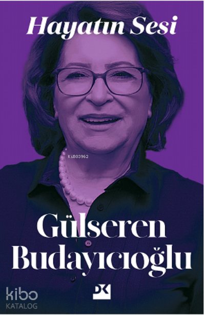 Hayatın Sesi - Gülseren Budayıcıoğlu