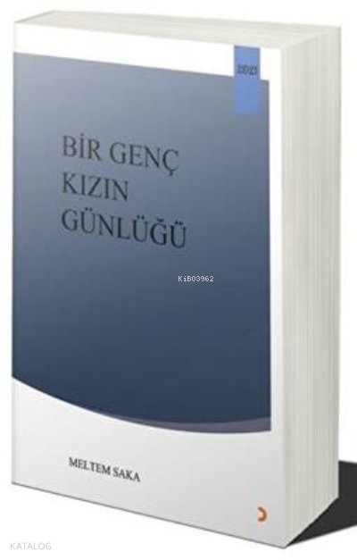 Bir Genç Kızın Günlüğü - Meltem Saka