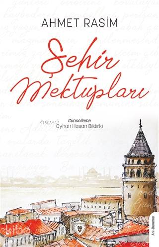 Şehir Mektupları - Ahmet Rasim