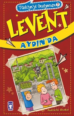 LEVENT - TÜRKİYEYİ GEZİYORUM 7 AYDINDA