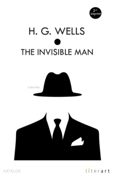 The İnvisible Man - Herbert George Wells
