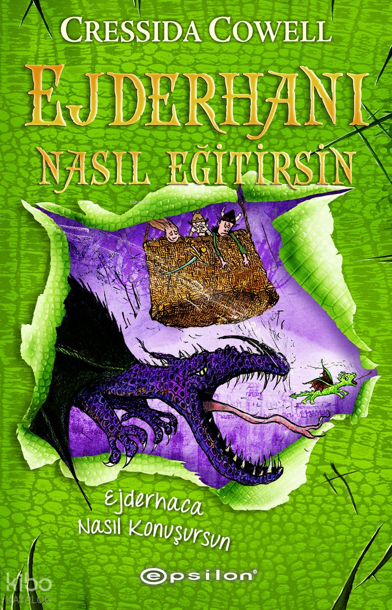 Ejderhanı Nasıl Eğitirsin 3 - Ejderhaca Nasıl Konuşursun - Cressida Cowell