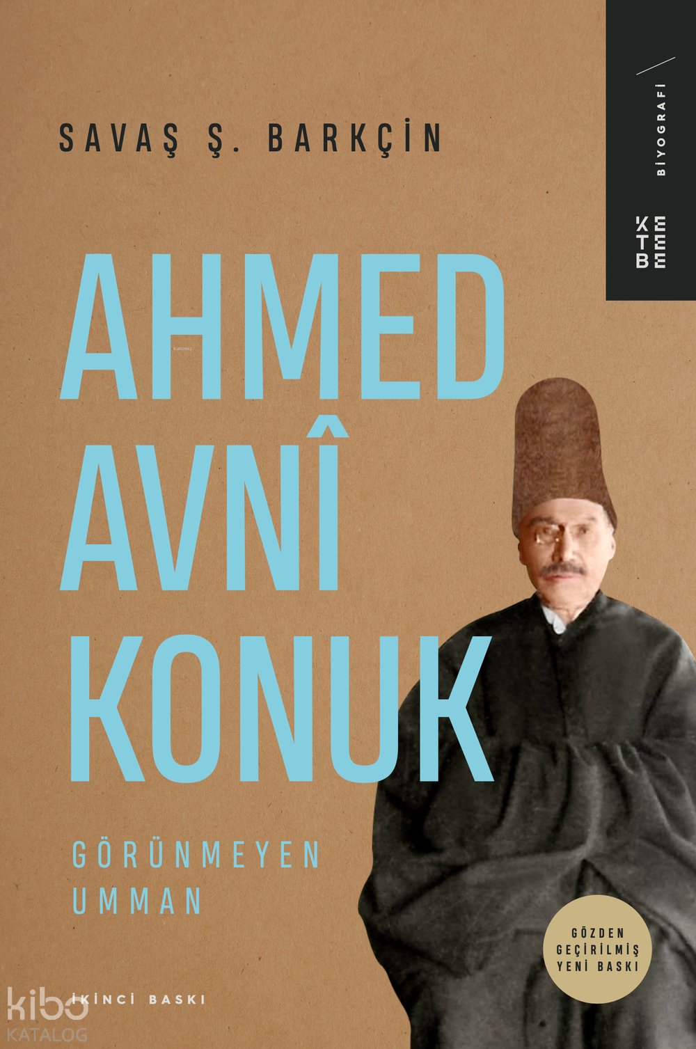 Ahmed Avnî Konuk - Savaş Ş. Barkçin