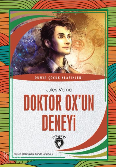 Doktor Ox’un Deneyi - Jules Verne