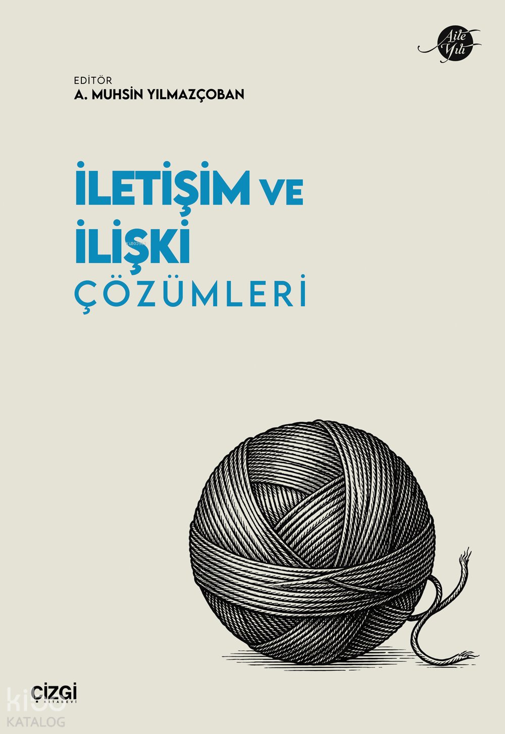İletişim ve İlişki Çözümleri - Kolektif