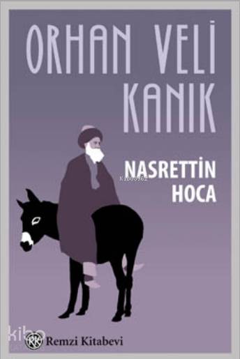 Nasrettin Hoca - Orhan Veli Kanık