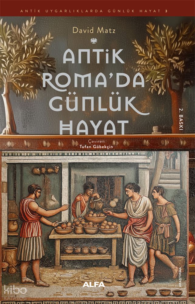 ANTİK ROMADA GÜNLÜK HAYAT