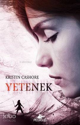 Yetenek - Kristin Cashore