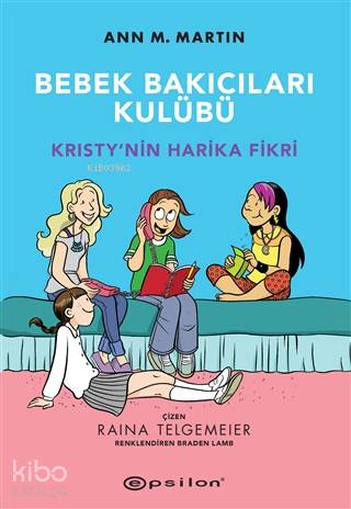 Bebek Bakıcıları Kulübü - Ann M. Martin