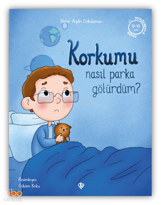 Korkumu Nasıl Parka Götürdüm?