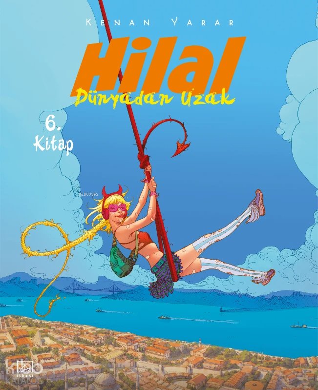 Hilal 6. Cilt - Kenan Yarar