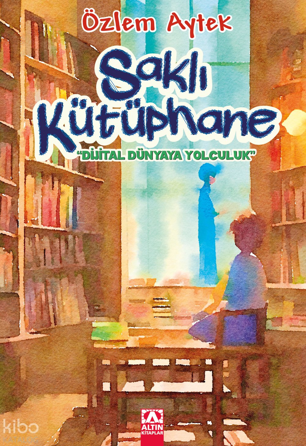 Saklı Kütüphane - Özlem Aytek