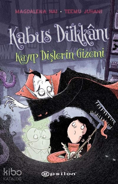 Kâbus Dükkânı – 2 Kayıp Dişlerin Gizemi - Magdalena Hai