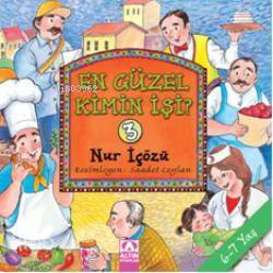 En Güzel Kimin İşi? 3 - Nur Icozu